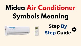 Midea Air Conditioner Symbols Meaning