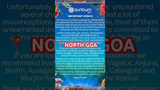 Recent Update from Sunburn Goa Team 24 ! Sunburn announces its Venue this time at North Goa #sunburn