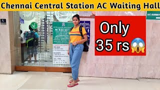 Chennai Central Railway Station AC Waiting Hall | AC Waiting Hall Only In 35 ₹