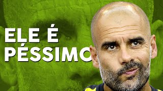 É assim que haters CRITICAM Pep Guardiola - Ep. #36