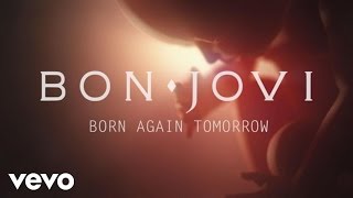 Bon Jovi - Born Again Tomorrow