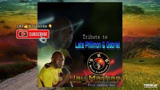 Tribute to late Philimon & Gabriel 2024 -Jay Marhn (SKB RECORD)