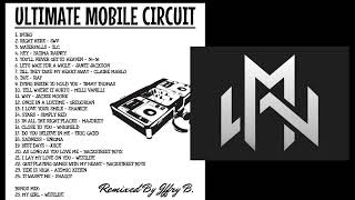 Jffry B  Remix   Ultimate Mobile Circuit