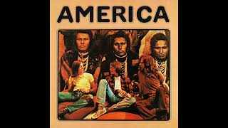 America - A Horse With No Name (Original Album Mix) (2013 Remaster)