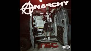 TEC - Anarchy (AUDIO)