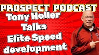 Developing Elite Speed with Tony Holler