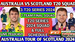 Australia tour of Scotland 2024 3 T20 match series full schedule and squad live streaming tv mobile