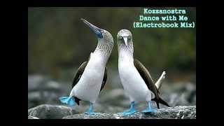 Kozzanostra - Dance with Me (Electrobook Mix)