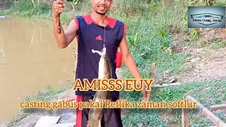 casting gabus pakai replika Zmansoftlure