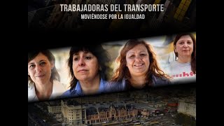 Trabajadoras del Transporte. Moviéndose por la igualdad