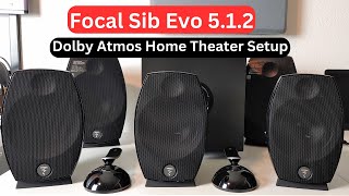 Expert Review: The Focal Sib Evo 5.1.2 Home Theater System - Sound Quality, Design, and Features