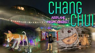 CHANG CHUI Airplane Night Market | Thailand Trip 2023 🇹🇭