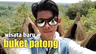 BUKET PATONG, wisata baru pulau kundur