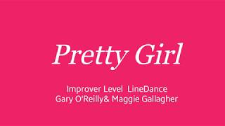 Pretty Girl  Line Dance