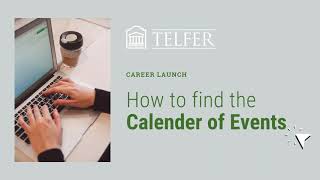 How to Find the Calendar of Events on Career Launch