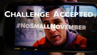 Challenge Accepted NO Small November Challenge