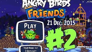 Angry Birds Friends Holiday Oink Tournament Level 2 Week 188 Power Up Highscore Walkthrough