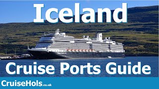 Iceland Cruise Ports | CruiseHols Guide To Icelandic Cruise Ports