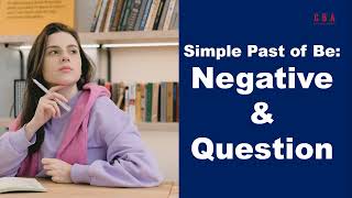 Simple Past of Be: Negative & Question I Episode 8-2 I English Grammar