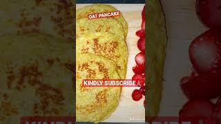 OAT PANCAKE | HEALTHY BREAKFAST