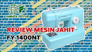 Review Mesin Jahit Portable YAMATA FY 1400NT