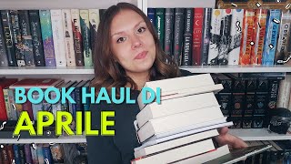 Quasi infinito book haul di aprile!