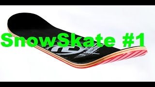 SnowSkate #1