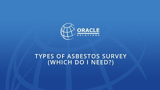 Types Of Asbestos Survey (Which Do I Need?)