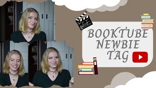 Booktube newbie tag 🎬📚