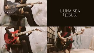 LUNA SEA JESUS SUGIZO INORAN Jパート guitar bass 弾いてみた cover EDEN XJAPAN Killer 河村隆一LIVE mv  真矢セイモアダンカン