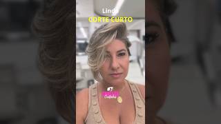 Lindo CORTE CURTO - Amei e vc? #shorts #hair #haircut #shorthair #hairstyle #cabelocurto