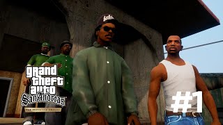 #1 ПРОХОЖДЕНИЕ GTA SAN ANDREAS - THE DEFINITIVE EDITION