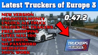 Truckers of Europe 3 Mod APK 0.47.2 – Unlimited Money, Fuel & All Trucks Unlocked