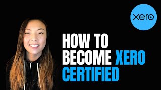 How to Become Xero Certified