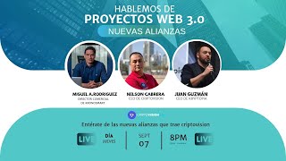 Hablemos de Proyectos Web 3.0 - Nuevas alianzas