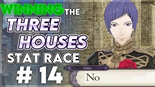 Lorenz PLEASE I beg you... | Winning the Three Houses Stat Race #14