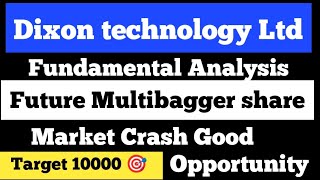 Dixon technology share news🟢 market crash मे  good opportunity हे  fundamental analysis🟢Buy now