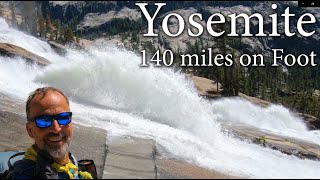 Yosemite: 140-mile Backpacking Tour