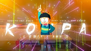 KOMPA SLOWED ❤️‍🔥✨ NOBITA AMV EDIT 🎯 [EDIT/AMV] D O R A  C H A N ✨💗