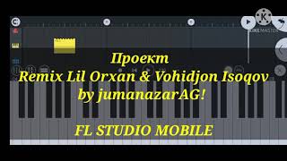 Проект музыку Lil Orxan & Vohidjon Isoqov by jumanazarAG