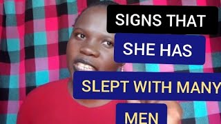 How To Know When A Woman Has Slept With A lot Of Men