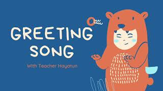 Year 1 Greeting Song(Chipmunk version)