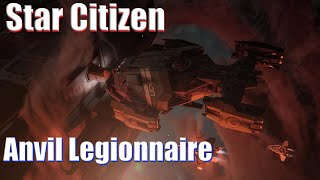 Star Citizen - Anvil Legionnaire