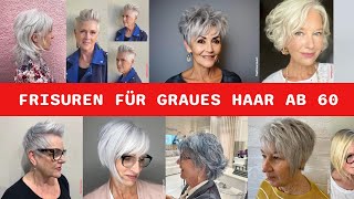 Freche Frisuren Für Graues Haar Ab 60: Diese Haarschnitte Für Ältere Frauen Machen Sie Jünger!