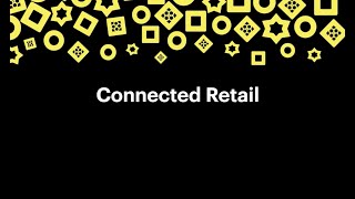 Snap Connections - Connected Retail - The future of shopping and commerce in MENA