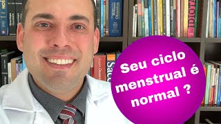 Seu ciclo menstrual é normal?