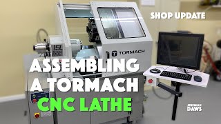 Assembling a Tormach 15L Slant Pro Lathe and Running My First Part