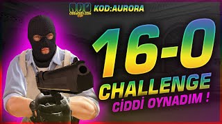 CS:GO 16-0 YENME CHALLENGE - ÇOK CİDDİ OYNADIM - #BİRGLOBALİNSİLVERGÜNLÜĞÜ