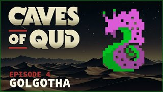 PEERING INTO THE FUTURE! ¦ Caves of Qud S3 ¦ Episode 4