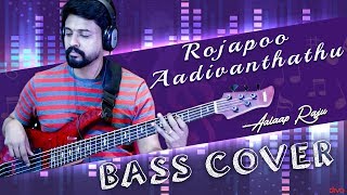 Rojapoo Aadivanthathu | #BassGuitarCover | AalaapRaju